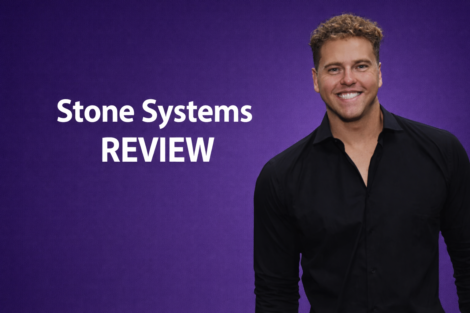 Stone Systems Review